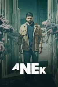 Anek 2022 Bollywood Full Movie HD