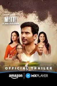 Mitti – Ek Nayi Pehchaan S01 2025 Hindi Completed Web Series HD Mitti – Ek Nayi Pehchaan S01 2025 Hindi Completed Web Series HD