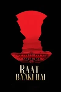 Raat Baaki Hai (2021) New Hindi Full Movie HD